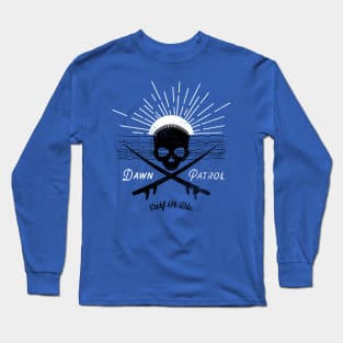 Dawn Patrol - Surf Or Die Black Skull insignia Long Sleeve T-Shirt